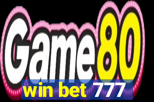 win bet 777